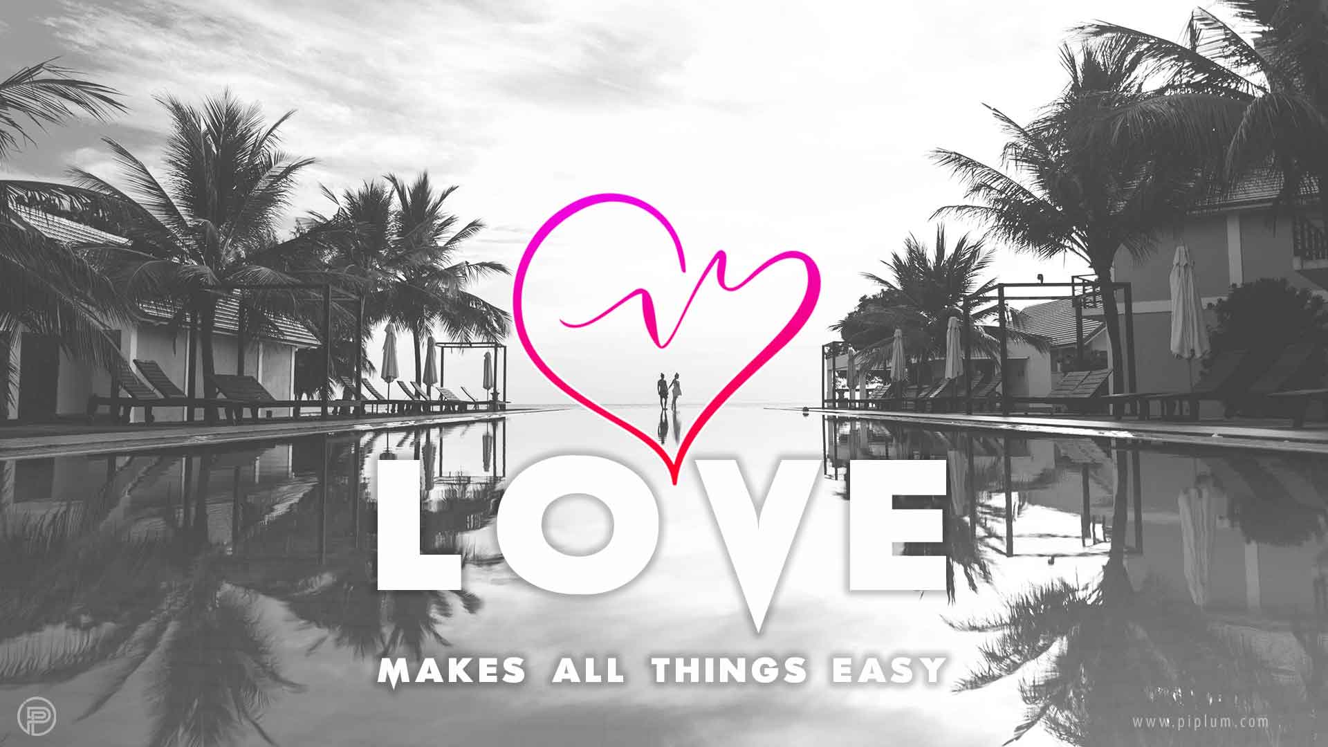 Love-makes-all-things-easy-quote