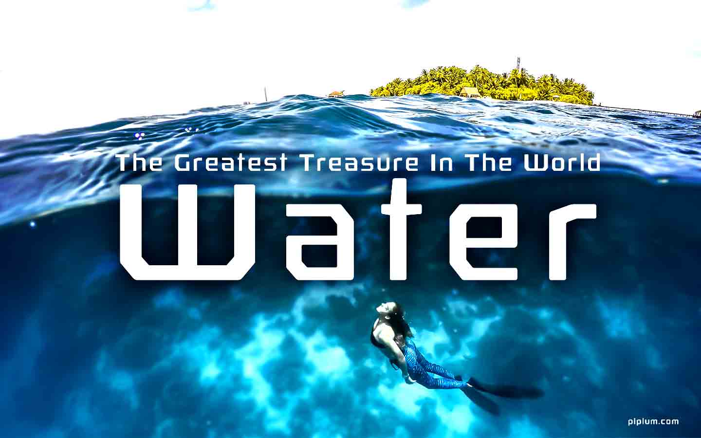 The-Greatest-Treasure-In-The-World-is-Water-Inspirational-Water-Oceans-Rivers-and-Seas-Quote