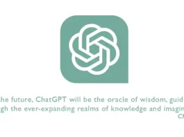 quote about chatgpt In the future, ChatGPT will be the oracle of wisdom, guiding us through the ever-expanding realms of knowledge and imagination.