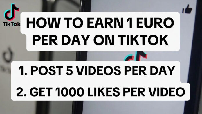 How to Earn 1 Euro per Day on TikTok